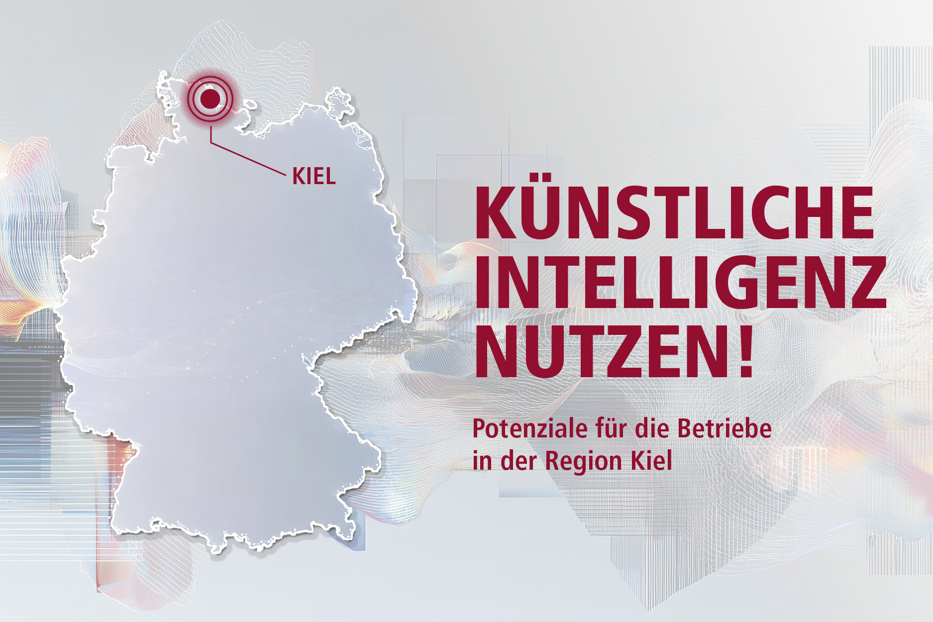 Künstliche Intelligenz nutzen! Potenziale für Betriebe in der Region Kiel