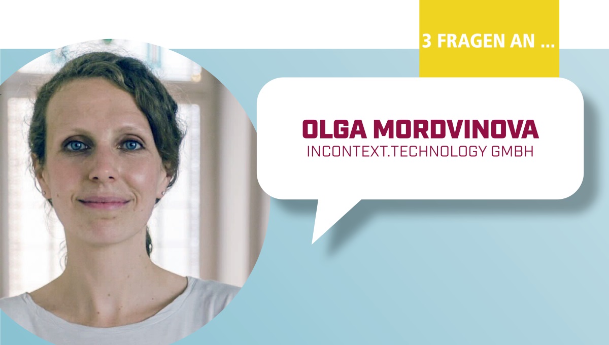 3 Fragen an Olga Mordvinova